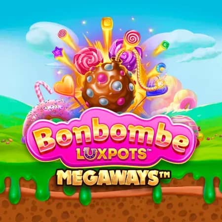 Bon Bomb Luxpots Megaways