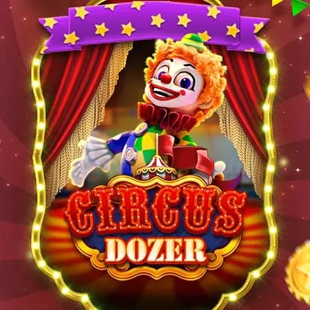 Circus Dozer