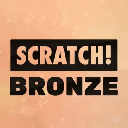 SCRATCH! Bronze