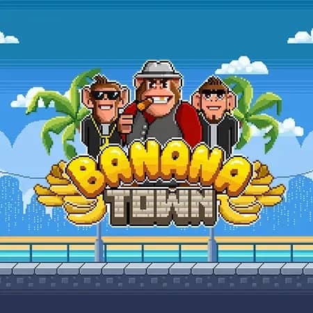 Banana Town