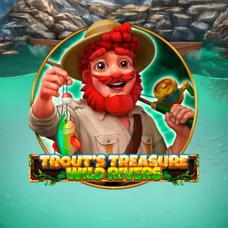 Trout's Treasure - Wild Rivers