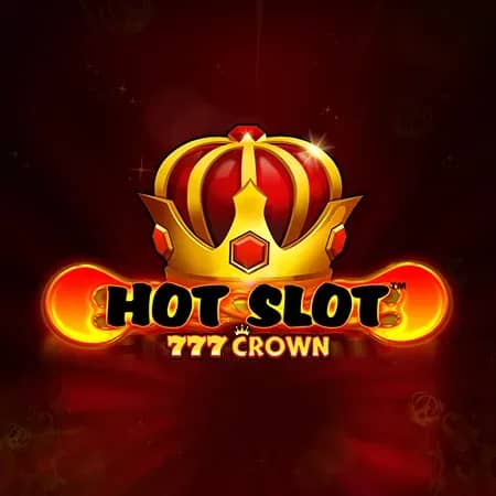 Hot Slot: 777 Crown